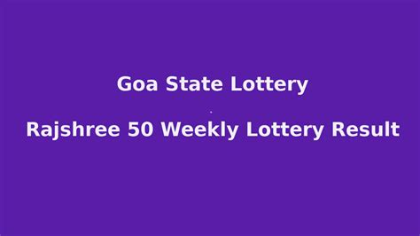 rajshree 50 budh lottery result today evening 7.30 pm|Goa Rajshree 50 Budh Lottery Result 5.6.2024 Out 7:30 PM.